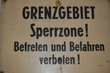 Warnschild DDR Grenzgebiet 