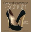 Fachbuch "Der verführerische Schuh"